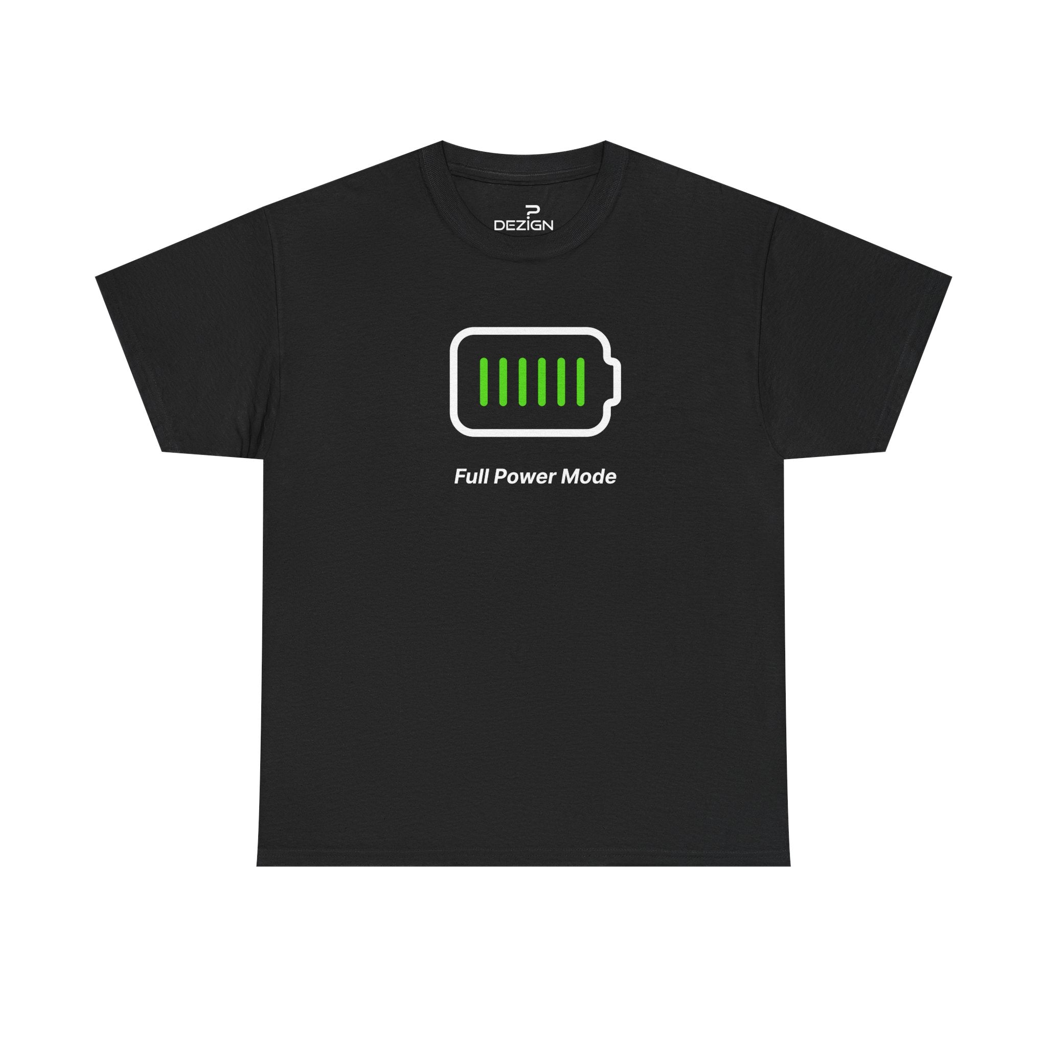 Full Power Mode | Minimalist Unisex Cotton Tee | Dezign Water