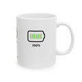 Charging Life - Cute Ceramic Mug | Dezign Water