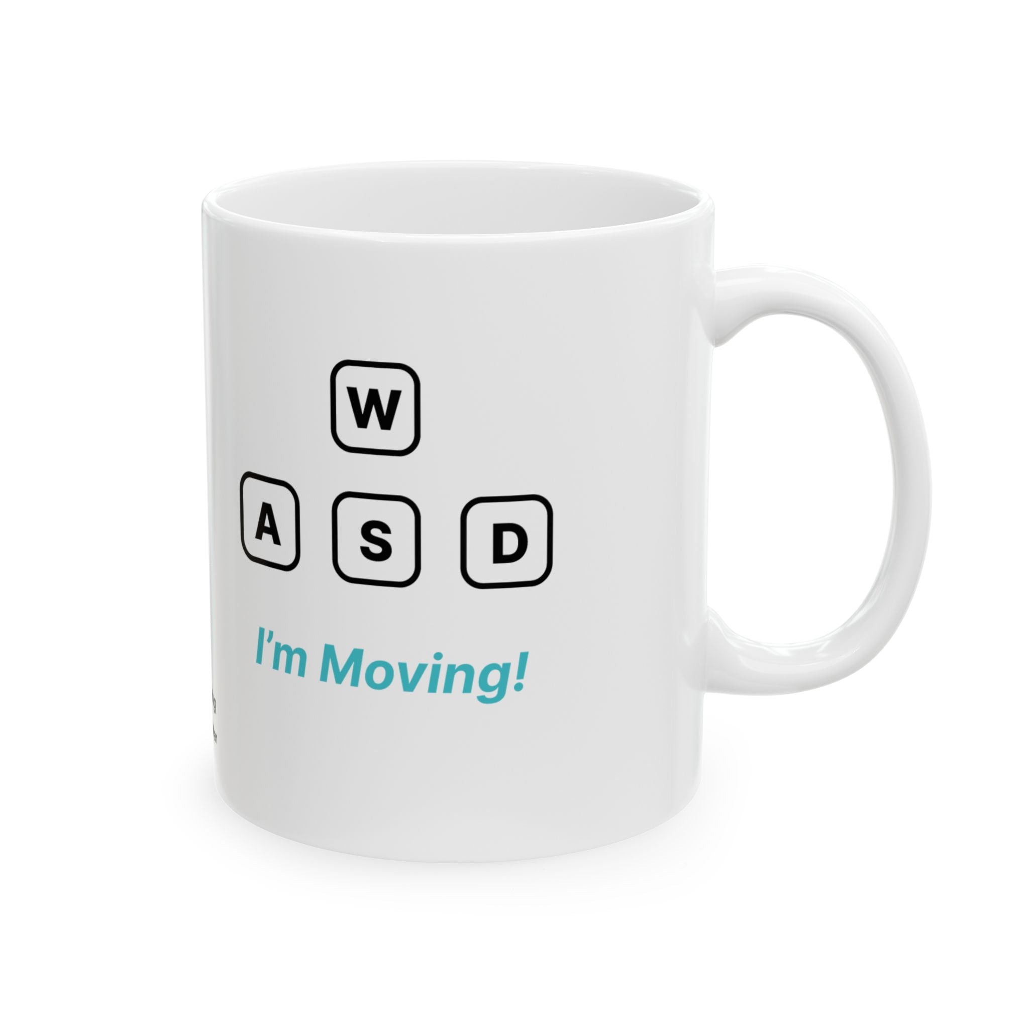 I'm Moving - Cute Ceramic Mug | Dezign Water