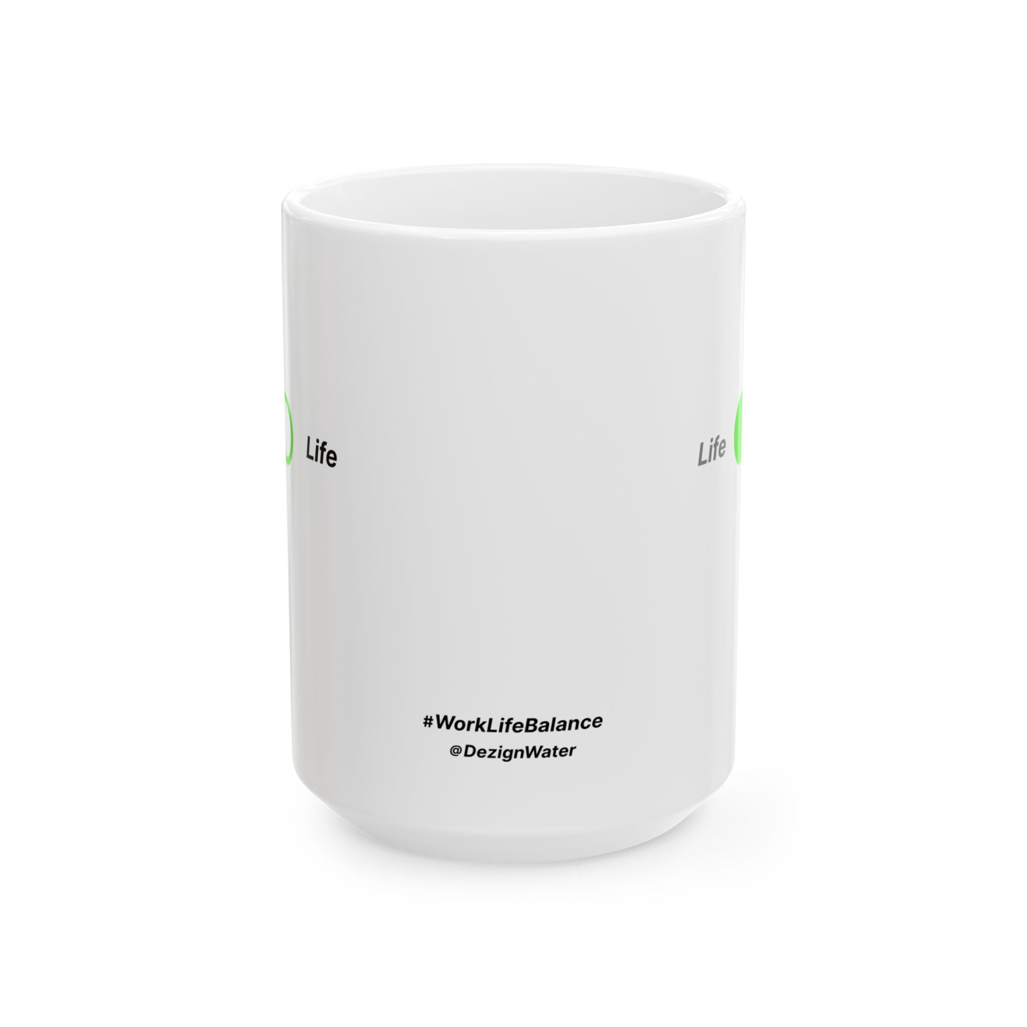 Work-Life Balance - Cute Ceramic Mug | Dezign Water
