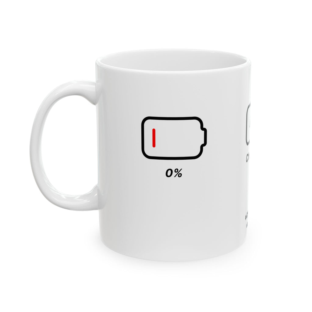 Charging Life - Cute Ceramic Mug | Dezign Water