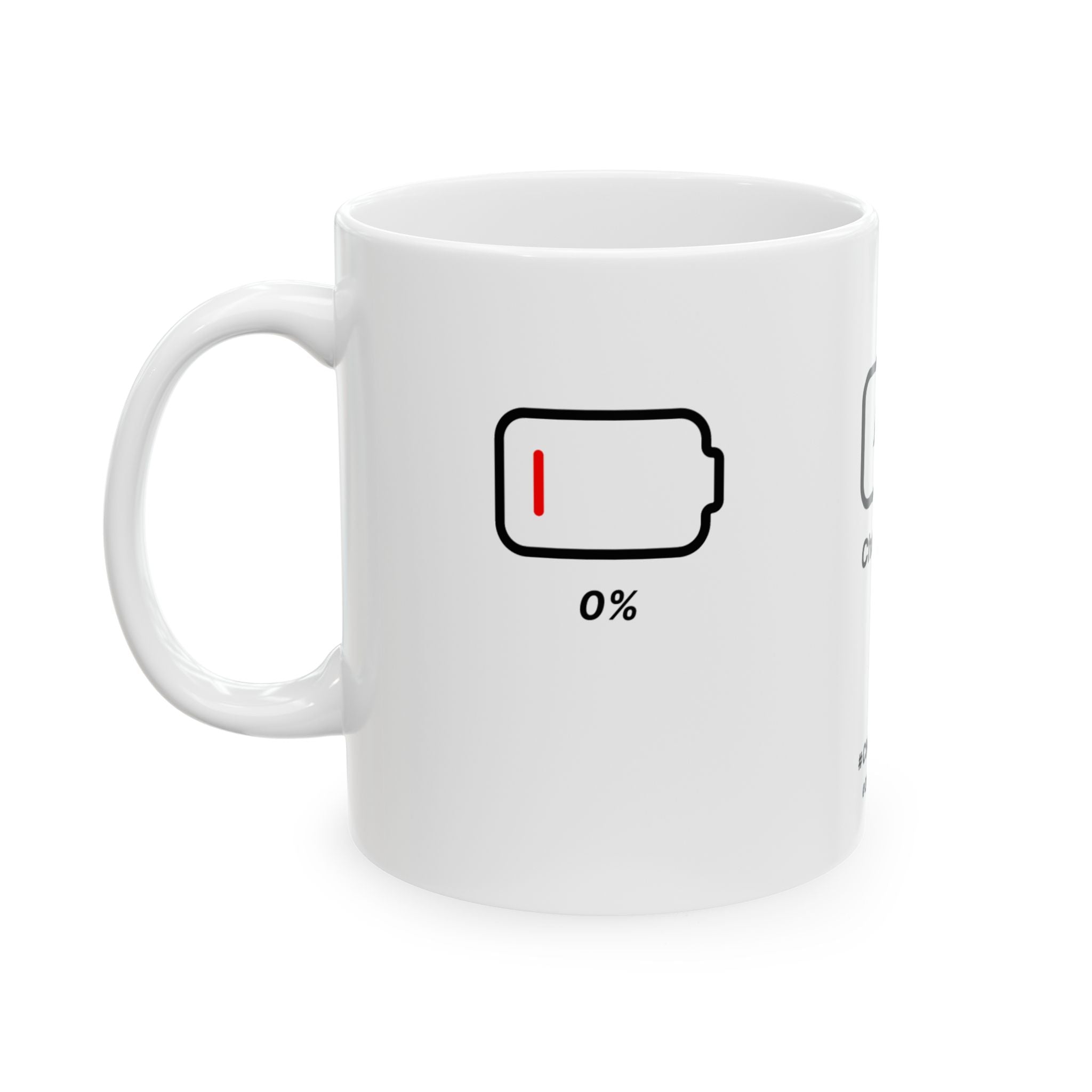 Charging Life - Cute Ceramic Mug | Dezign Water