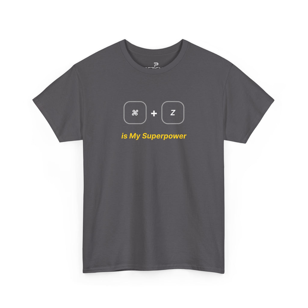 Command + Z is My Superpower | Minimalist Unisex Cotton Tee | Dezign Water