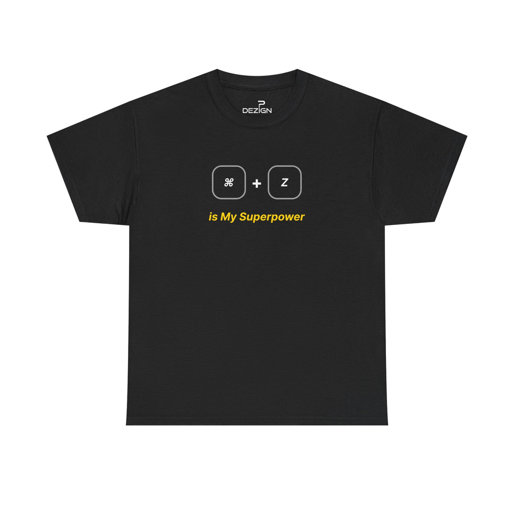 Command + Z is My Superpower | Minimalist Unisex Cotton Tee | Dezign Water