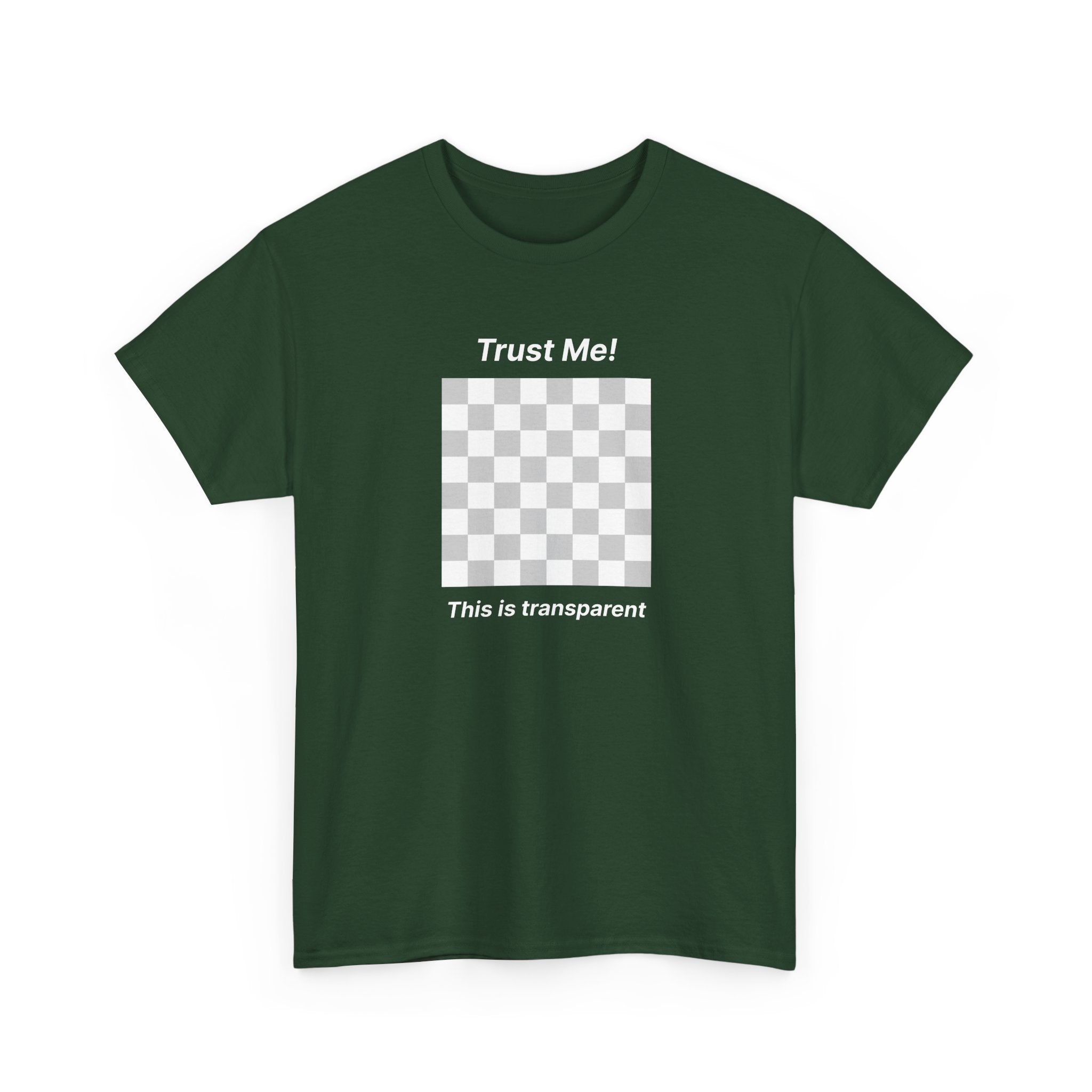 Trust Me ! This is transparent | Minimalist Unisex Cotton Tee | Dezign Water