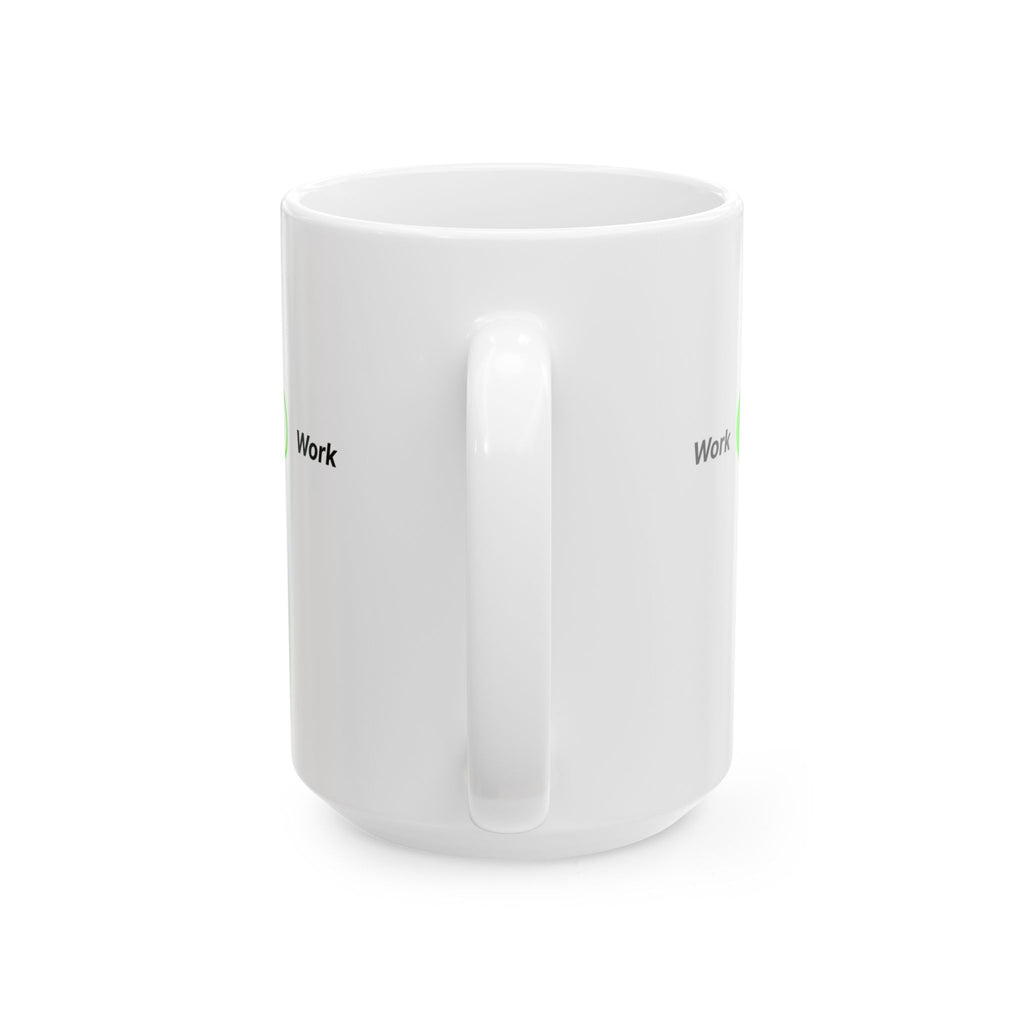Work-Life Balance - Cute Ceramic Mug | Dezign Water