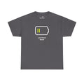 Low Power Mode | Minimalist Unisex Cotton Tee | Dezign Water
